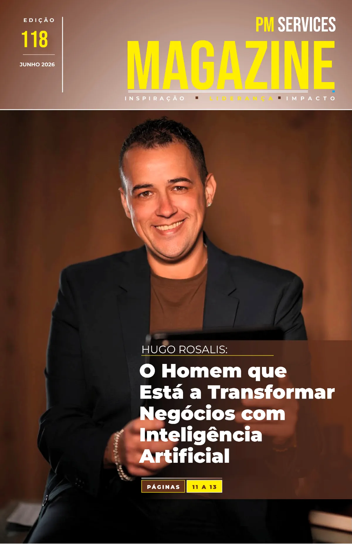 # PM SERVICES MAGAZINE LANÇA EDIÇÃO 118 COM DESTAQUE PARA O IMPACTO DA INTELIGÊNCIA ARTIFICIAL NOS NEGÓCIOS **MAPUTO, JUNHO DE 2026** – A PM Services Magazine lançou oficialmente a sua **118.ª edição**, trazendo como destaque de capa o empresário e especialista em inovação **Hugo Rosalis**, numa edição dedicada às transformações que a Inteligência Artificial está a provocar no mundo empresarial e organizacional. Sob o lema **“Inspiração, Liderança e Impacto”**, a nova edição coloca em evidência as tendências que estão a redefinir o futuro dos negócios, explorando o papel crescente da tecnologia na optimização de processos, aumento da produtividade e criação de novas oportunidades económicas. A figura central desta edição é Hugo Rosalis, apresentado como um dos protagonistas da nova vaga de transformação digital. Na reportagem principal, publicada entre as páginas 11 e 13, a revista aborda o percurso profissional do empreendedor e a forma como tem utilizado soluções de Inteligência Artificial para impulsionar a competitividade empresarial e acelerar processos de inovação. Segundo a direcção editorial da publicação, a escolha do tema reflecte a crescente importância da tecnologia no actual contexto económico global, marcado por rápidas mudanças nos modelos de gestão, produção e relacionamento com clientes. ## Inteligência Artificial no Centro das Transformações A edição destaca ainda como a Inteligência Artificial deixou de ser uma tendência futurista para se tornar uma ferramenta concreta de apoio à tomada de decisões, análise de dados, automação de tarefas e desenvolvimento de novos produtos e serviços. Especialistas consultados pela revista defendem que empresas que investem na transformação digital estão mais preparadas para enfrentar desafios competitivos e responder às exigências de mercados cada vez mais dinâmicos. ## Uma Revista Voltada para Liderança e Inovação Ao longo das suas 118 edições, a PM Services Magazine tem-se afirmado como uma plataforma de divulgação de histórias de liderança, empreendedorismo e inovação, reunindo conteúdos direccionados para empresários, gestores, investidores e profissionais de diversos sectores. A nova edição reforça esta linha editorial ao apresentar exemplos de adaptação tecnológica e casos de sucesso que procuram inspirar organizações e profissionais a abraçarem a inovação como factor estratégico de crescimento. ## Edição Já Disponível Com uma abordagem centrada nos desafios e oportunidades da economia digital, a edição de Junho de 2026 chega ao público num momento em que a Inteligência Artificial ocupa lugar de destaque nos debates sobre competitividade, desenvolvimento empresarial e transformação económica. A reportagem de capa sobre Hugo Rosalis surge como um dos principais atractivos da publicação, oferecendo uma análise sobre o impacto das novas tecnologias na gestão moderna e no futuro dos negócios. **Tags SEO:** PM Services Magazine, Hugo Rosalis, Inteligência Artificial, negócios, inovação, transformação digital, liderança empresarial, tecnologia, empreendedorismo, revista empresarial.